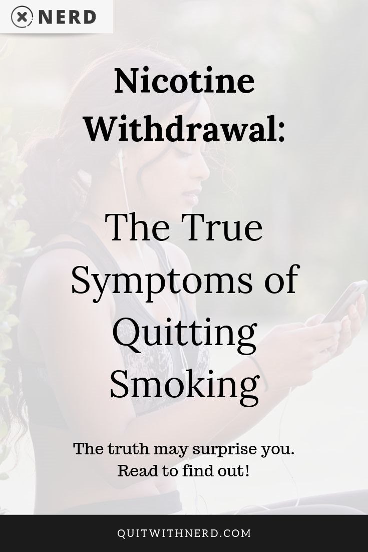 Nicotine Withdrawal - The True Symptoms of Quitting Smoking by Quit With Nerd